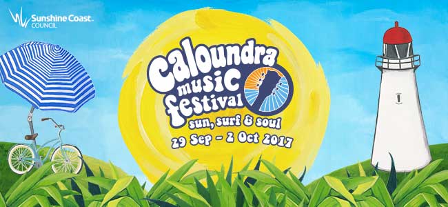 Sun, Surf, and Soul at the Caloundra Music Festival 2017