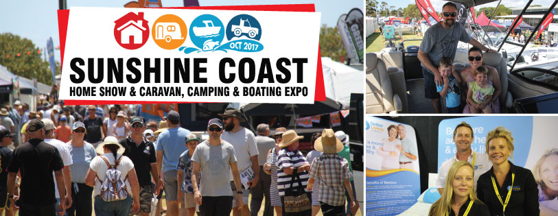 Sunshine Coast Home Show and Caravan, Camping and Boating Expo 2017