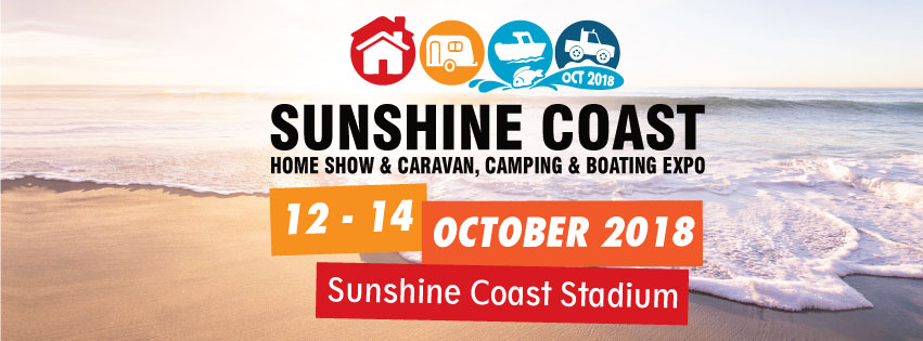 Sunshine Coast Home Show and Caravan, Camping and Boating Expo 2018