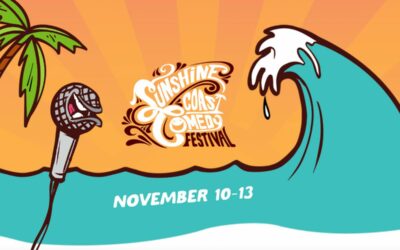 Don’t Miss the 2022 Sunshine Coast Comedy Festival